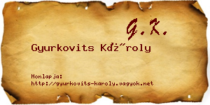 Gyurkovits Károly névjegykártya